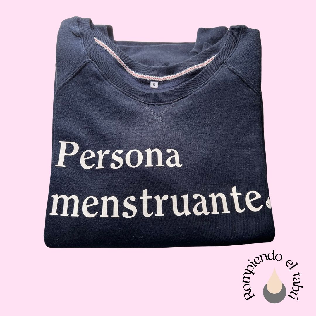 Sudadera Persona Menstruante