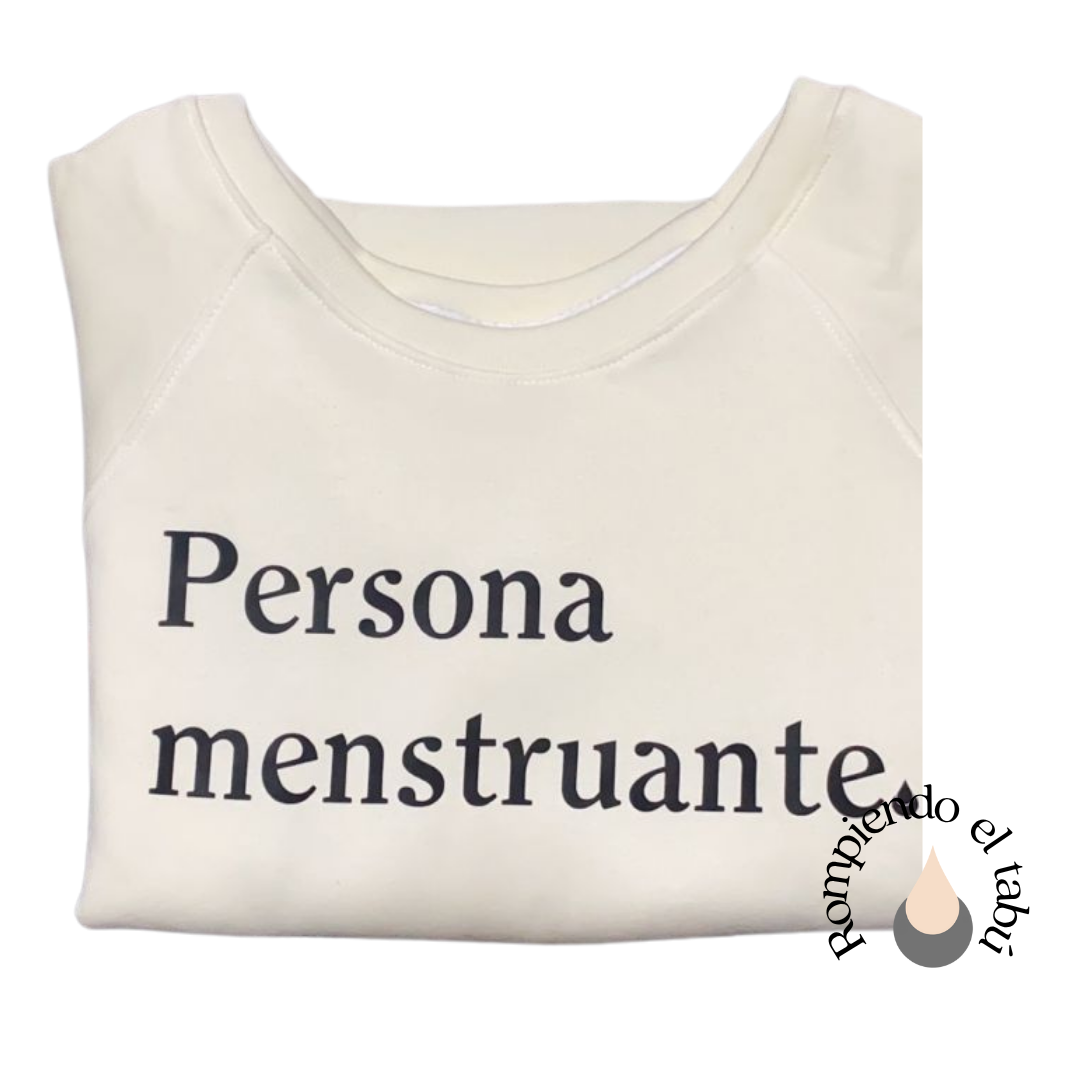 Sudadera Persona Menstruante