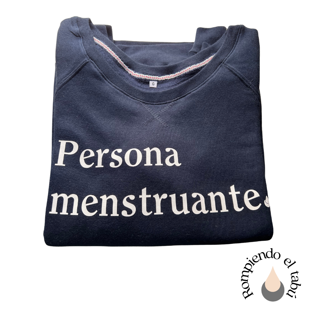 Sudadera Persona Menstruante
