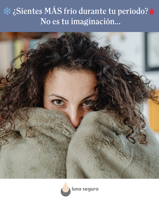 ¿Por qué sentimos más frío durante la menstruación?