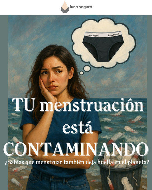 Menstruación y medio ambiente: el impacto de tus elecciones