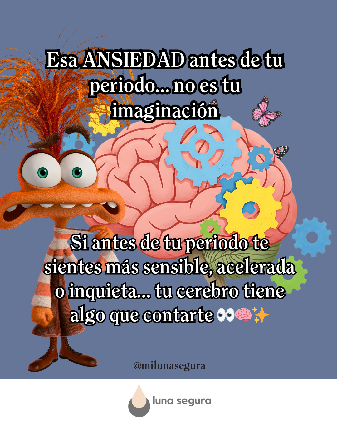 Ansiedad antes de tu periodo: lo que tu cerebro intenta decirte
