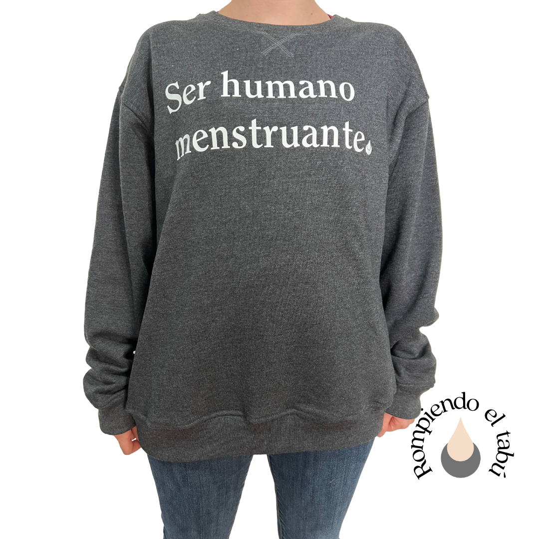 Sudadera OVERSIZE  Ser Humano Menstruante