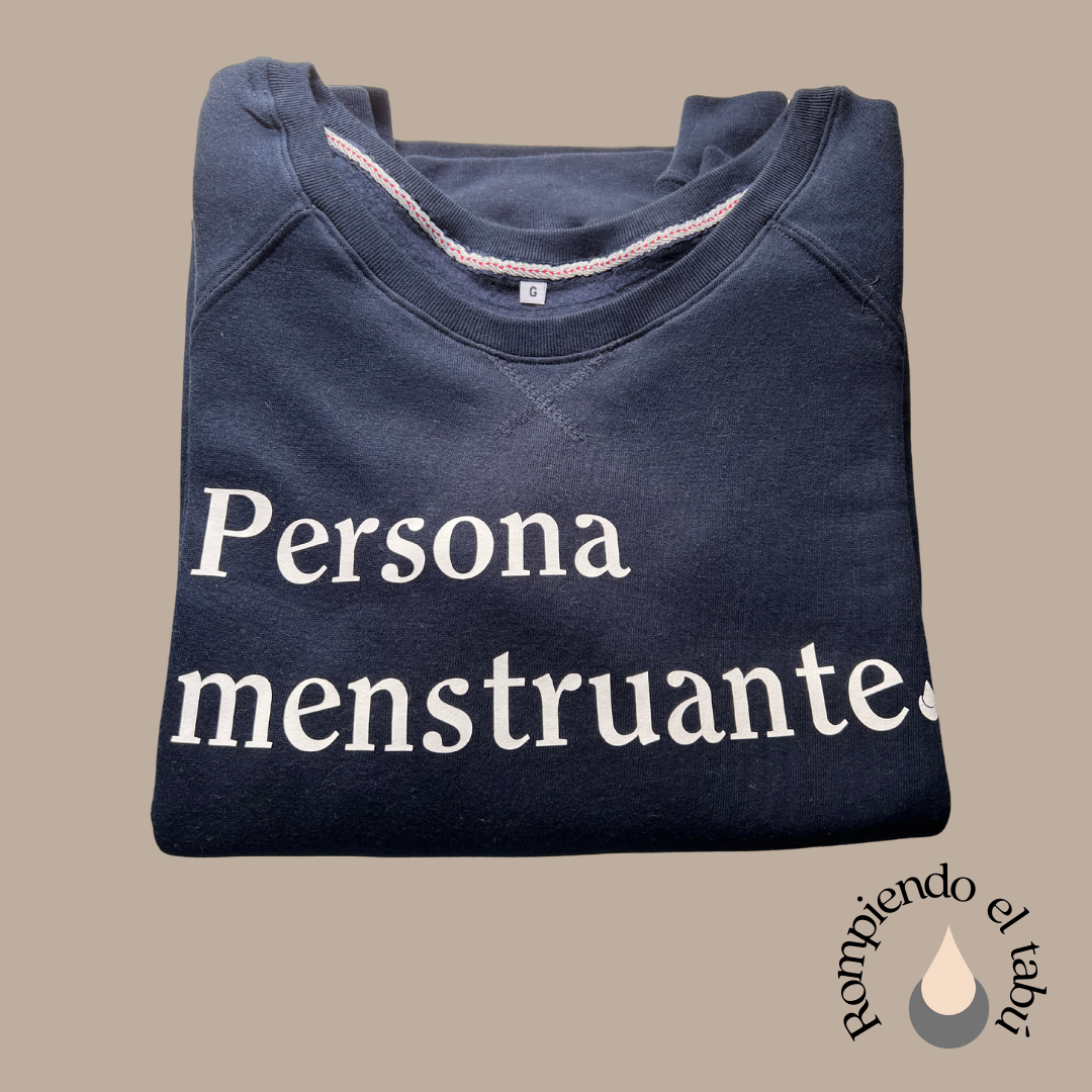 Sudadera Persona Menstruante