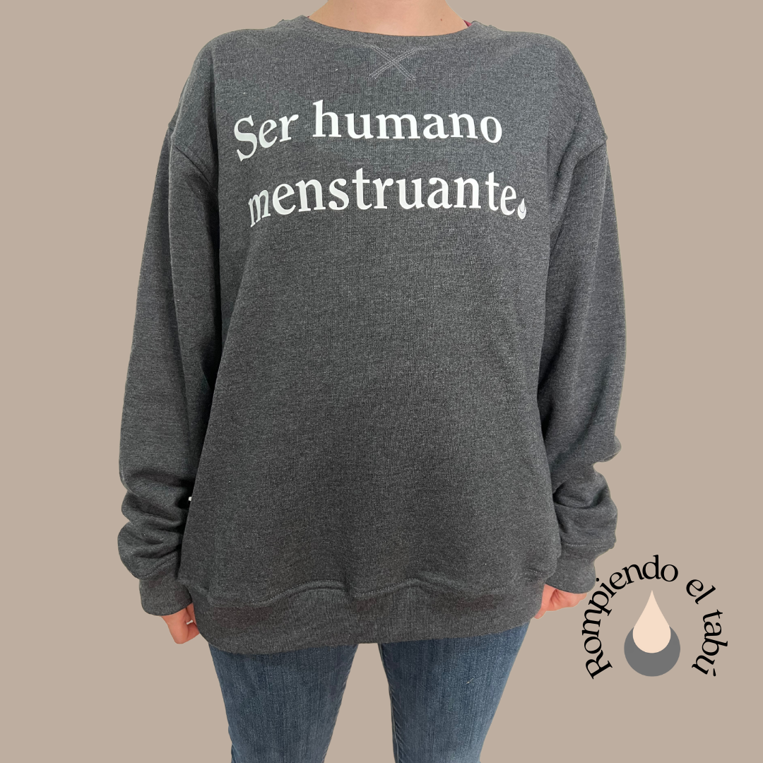 Sudadera OVERSIZE  Ser Humano Menstruante