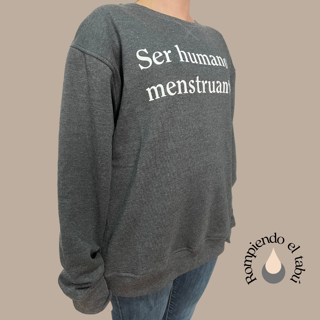 Sudadera OVERSIZE  Ser Humano Menstruante