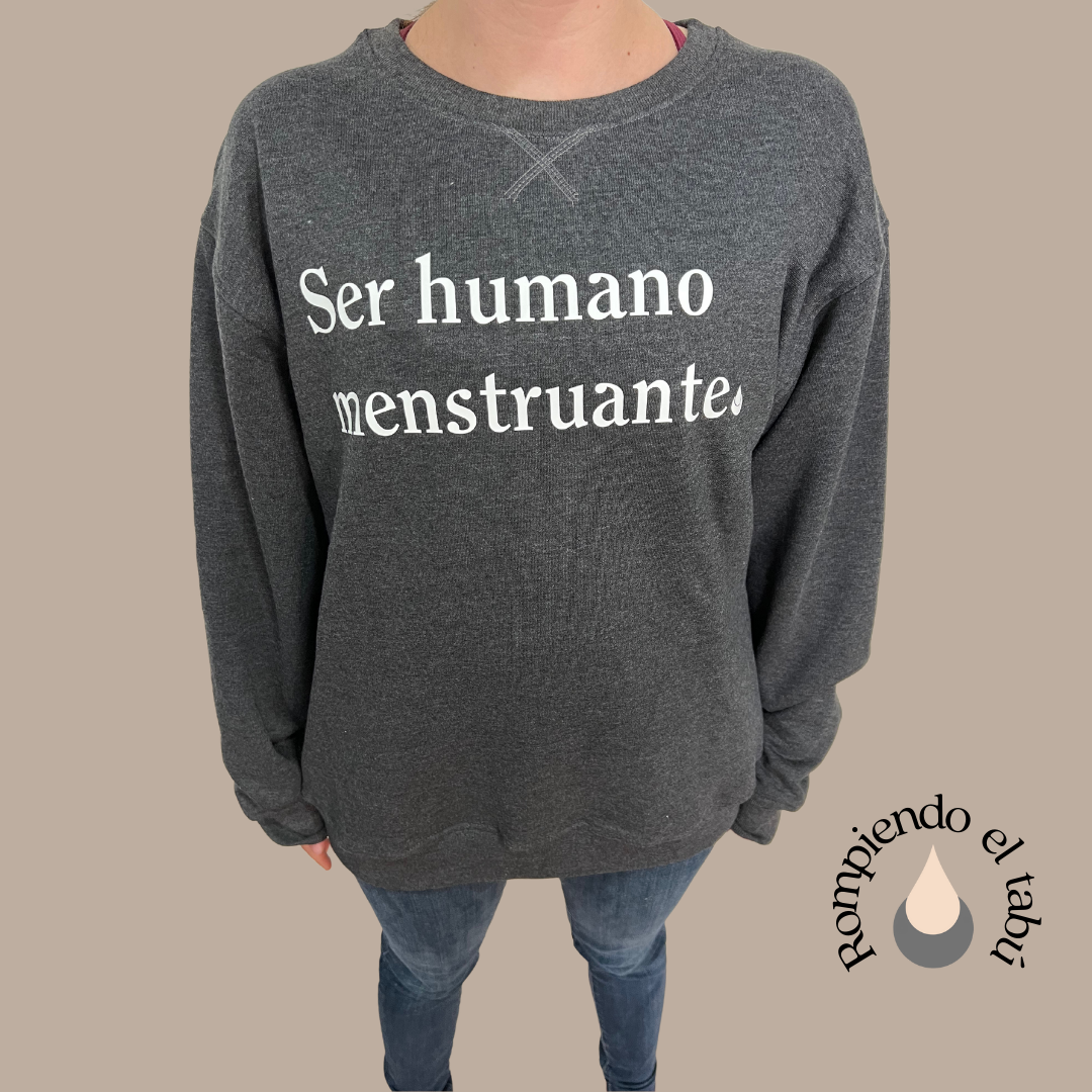 Sudadera OVERSIZE  Ser Humano Menstruante