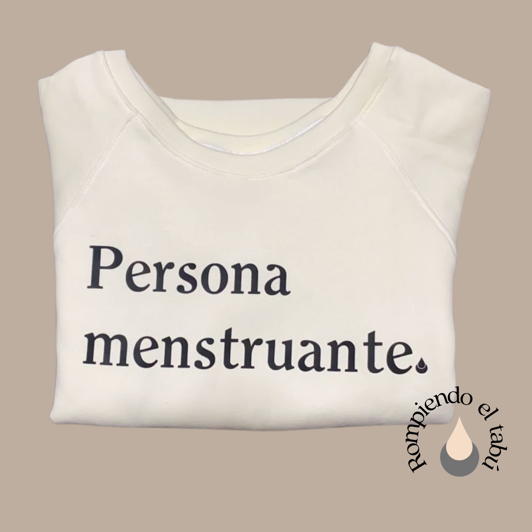 Sudadera Persona Menstruante